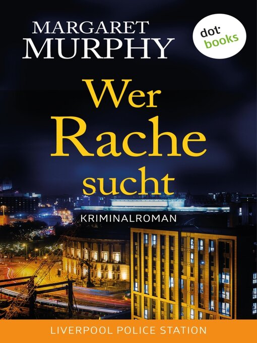 Title details for Wer Rache sucht by Margaret Murphy - Wait list